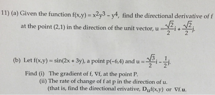 Solved Given The Function F X Y X 2y 3 Y 4 Find Th Chegg Com