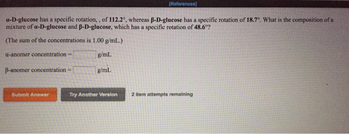 Solved A D Glucose Has A Specific Rotation Of 112 2 Whe Chegg Com