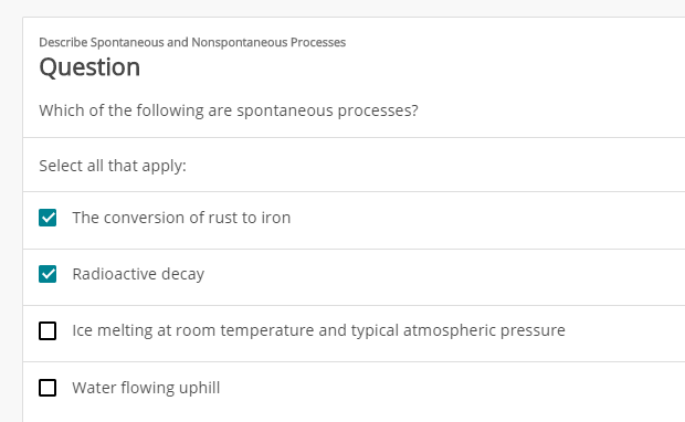 Solved Which Of The Following Are Spontaneous Processes