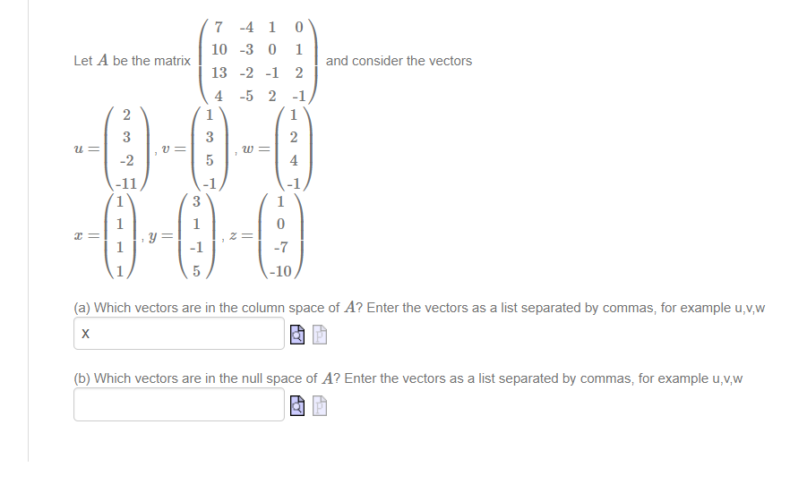 Solved 7 4 1 0 10 3 0 1 13 2 1 2 4 5 2 1 Let A Be The Chegg Com