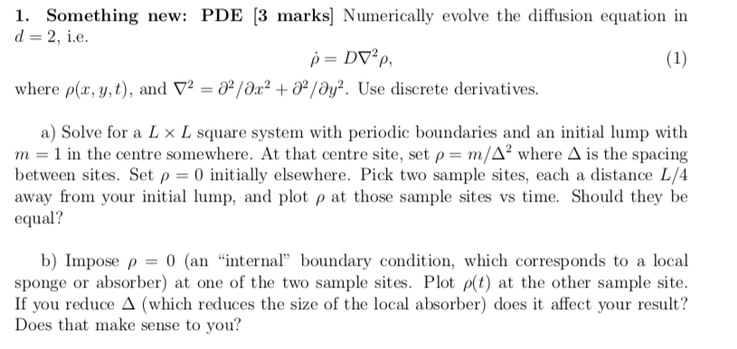 1 Something New Pde 3 Marks Numerically Evolve Chegg Com