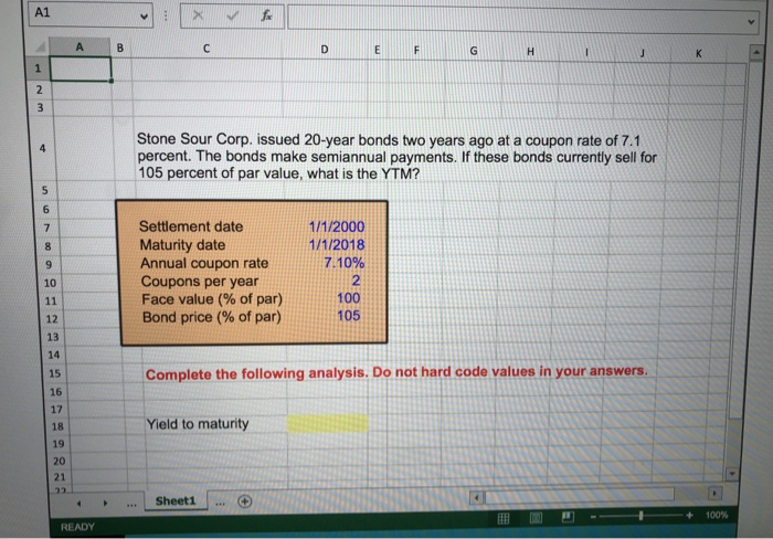 Solved Calculate the YTM using excel formula and cells.