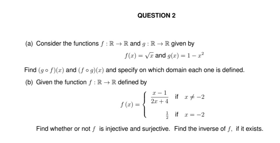 Solved Question 2 A Consider The Functions F R R An Chegg Com