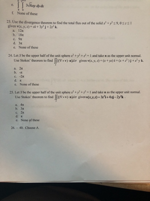Solved F None Of These 23 Use The Divergence Theorem To Chegg Com