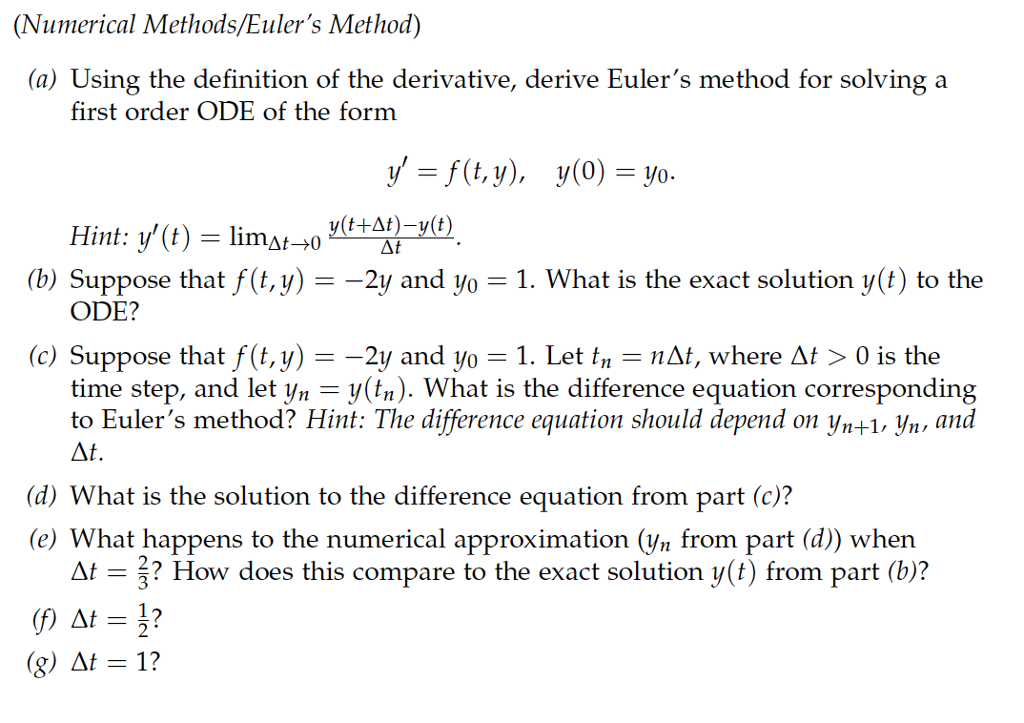 Solved Numerical Methods Euler S Method A Using The D Chegg Com
