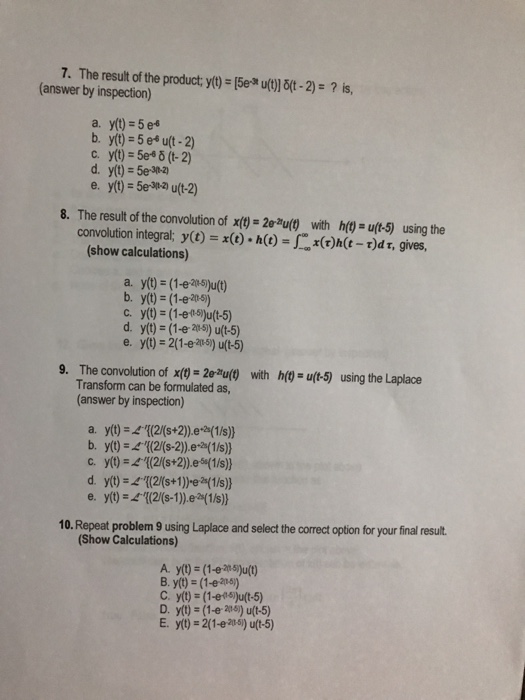 Solved The Result Of The Product Y T 5e 3t U T De Chegg Com