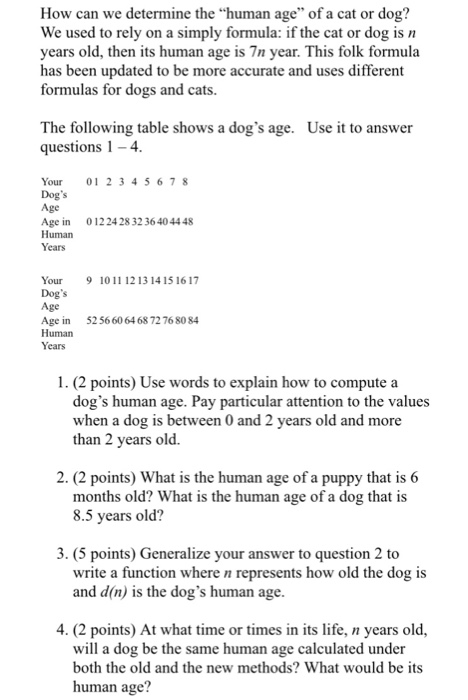 if a dog is 7 months how old is he in human years