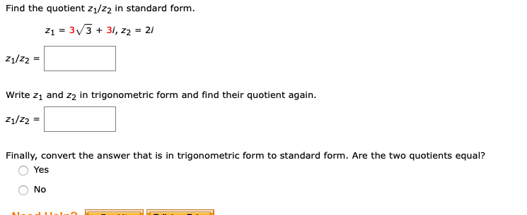 Find The Quotient Z1 Z2 In Standard Form Write Z1 Chegg 