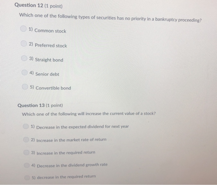 Solved Question 12 (1 point) Which one of the following | Chegg.com