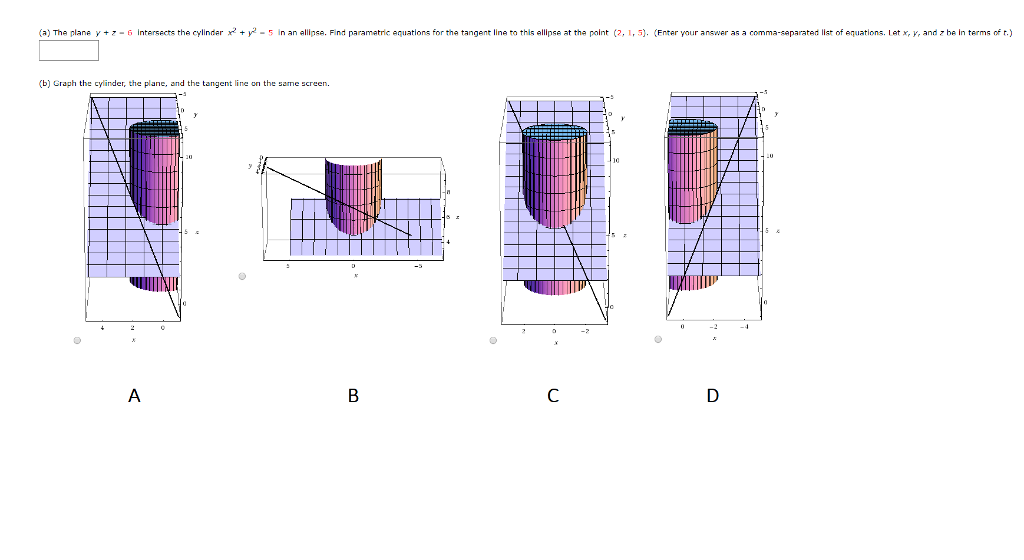 Solved A The Plane Y Z 6 Intersects The Chegg Com