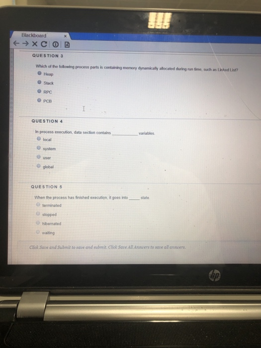 Blackboard QUESTION 3 Linted List? Which of the following process parts is containing memory dynamically allocated during run