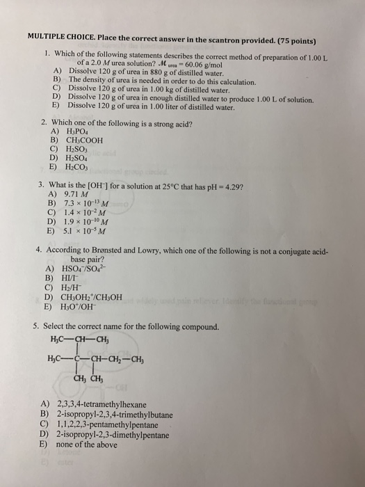 Solved Multiple Choice Place The Correct Answer In The S Chegg Com