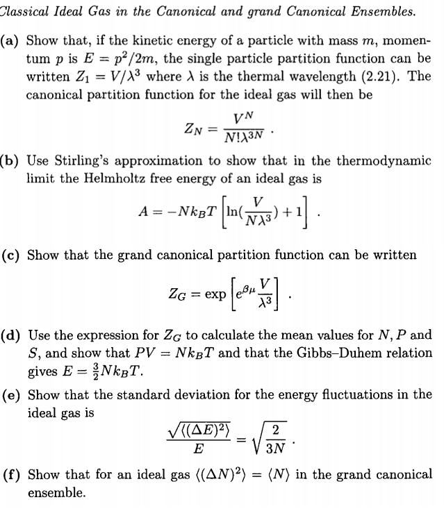 Solved Classical Ideal Gas In The Canonical And Grand Can Chegg Com