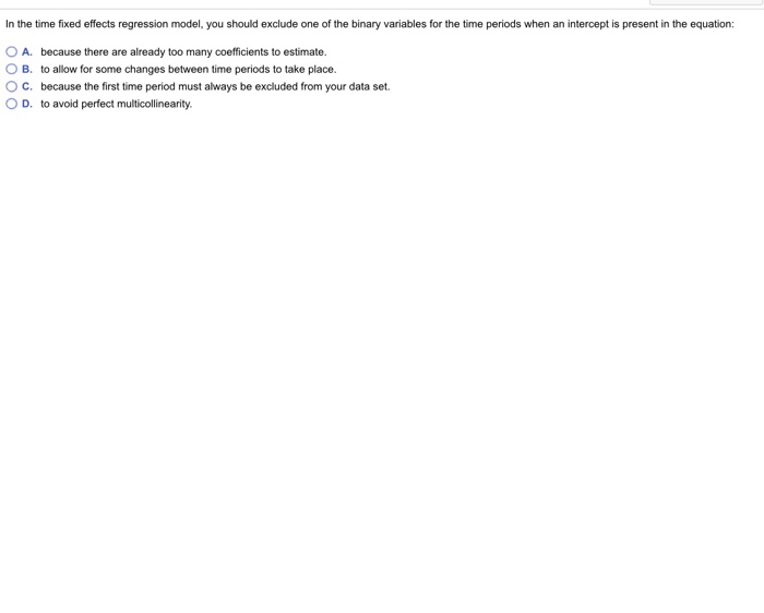 Solved In The Time Fixed Effects Regression Model You Sh Chegg Com