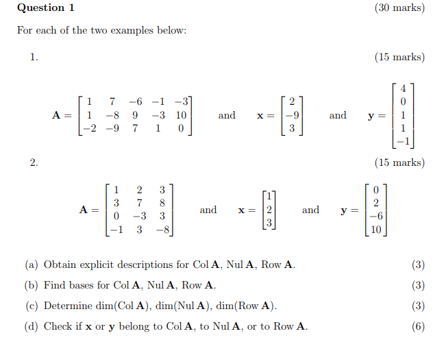 Solved Question 1 30 Marks For Each Of The Two Examples Chegg Com