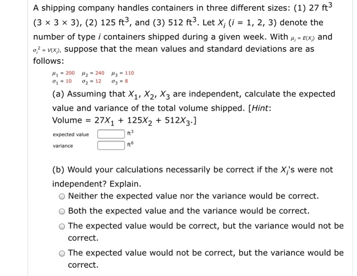 Solved A shipping company handles containers in three | Chegg.com