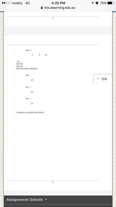 4:25 PM Ims.elearning.edu.sa mobily 4G 10 12 PaNtshedwik MATLABE RZOa Assignment Details