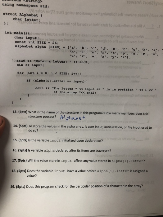 Solved Using Namespace Std Struct Alphabet Char Letter Int Chegg Com