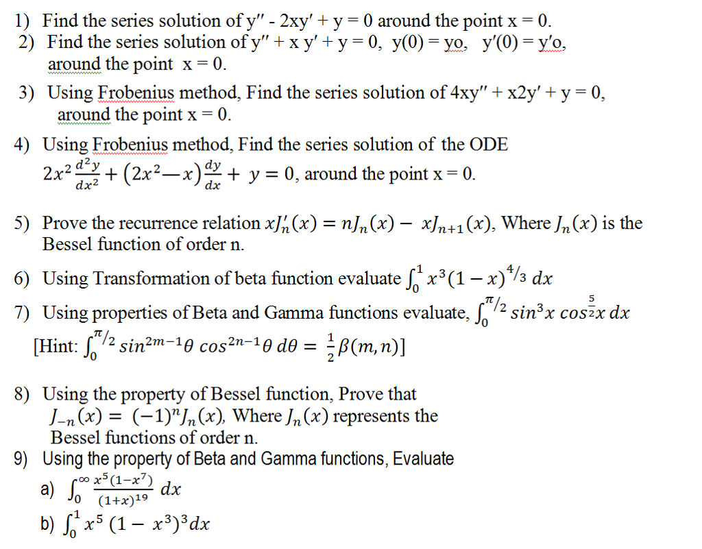 Solved 1 Find The Series Solution Of Y 2xy Y 0 Around Chegg Com