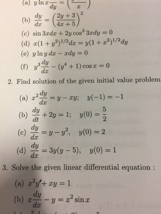 Solved A Yln Z Dy B Y 2y 31 2 Dx 4x 5 C Sin 3xdz Chegg Com