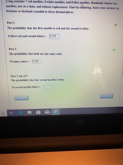 Solved A Bag Contains 7 Red Marbles 8 White Marbles And 6 Chegg Com