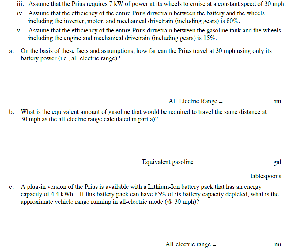 Solved 1 Consider The Following Facts And Umptions Ab Consider The Following Facts And Umptions About Toyota Prius I Battery Pack Voltage Is 274 V Capacity 6 5 Ahr Ume