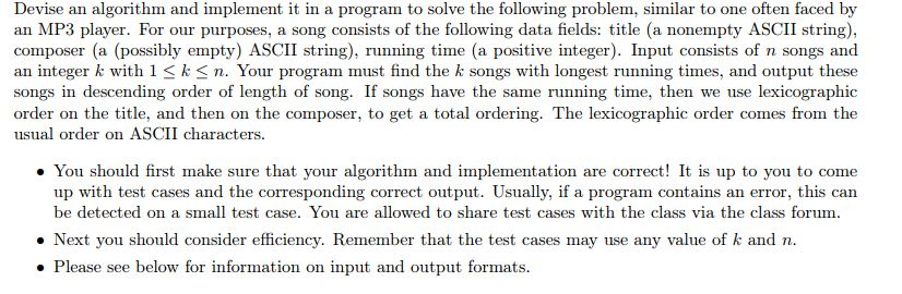 Devise an algorithm and implement it in a program to solve the following problem, similar to one often faced by an MP3 player