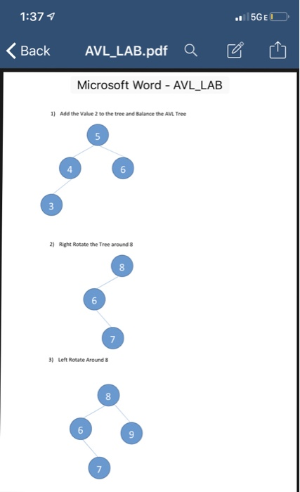 1:37 くBack AVL-LAB.pdfQビ山 Microsoft Word AVL_LAB 1) Add the Value 2 to the tree and Balance the AVL Tree 5 6 4 2) Right Rotat