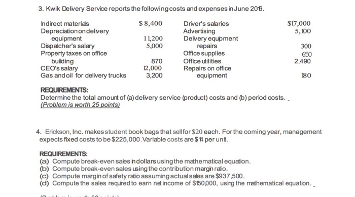 Solved 3. Kwik Delivery Service Reports The Following Cos
