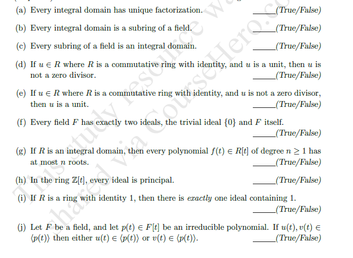 Solved A Every Integral Domain Has Unique Factorization Chegg Com