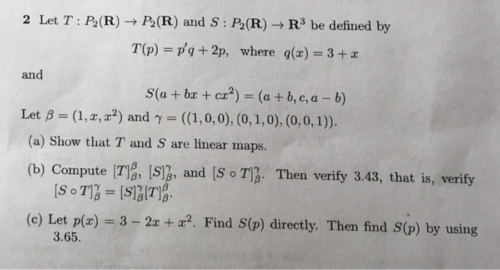 Solved Let T P 2 R Rightarrow P 2 R And S P 2 R Righ Chegg Com