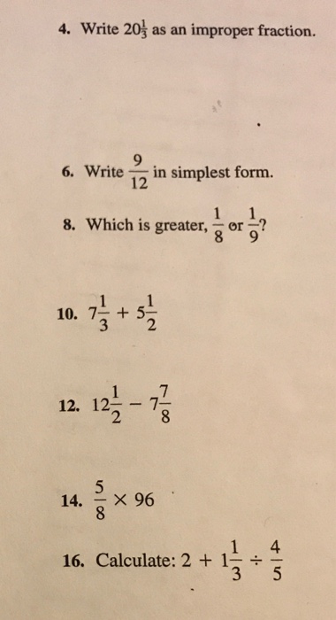 Solved Write 1 3 As An Improper Fraction Write 9 12 In Chegg Com