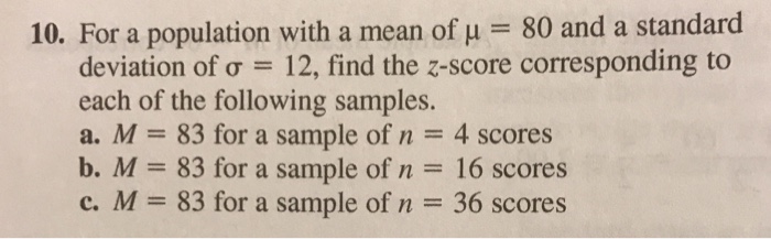 Solved For A Population With A Mean Of Mu 80 And A Stan Chegg Com