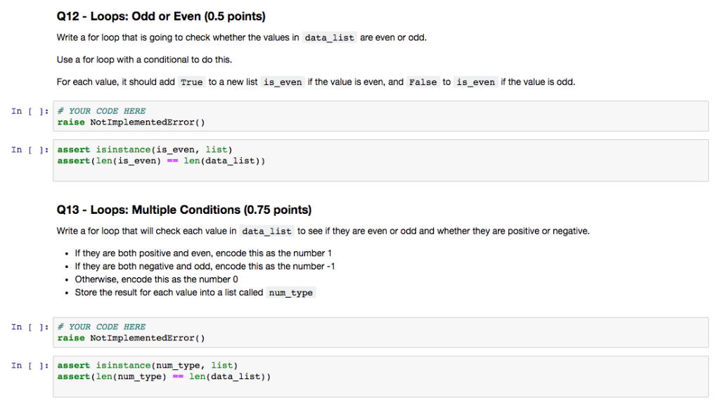 Q12 - Loops: Odd or Even (0.5 points) Write a for loop that is going to check whether the values in data_list are even or odd