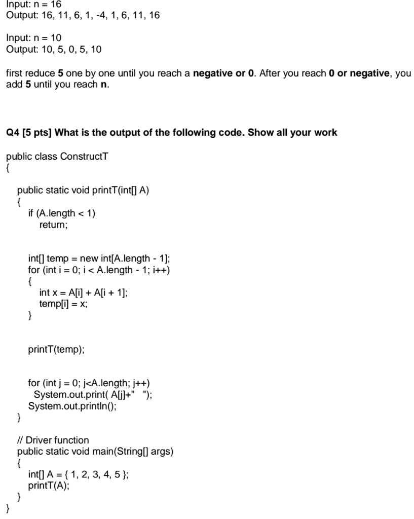 Solved Q3 [10 pts]. Write a recursive method to print a | Chegg.com
