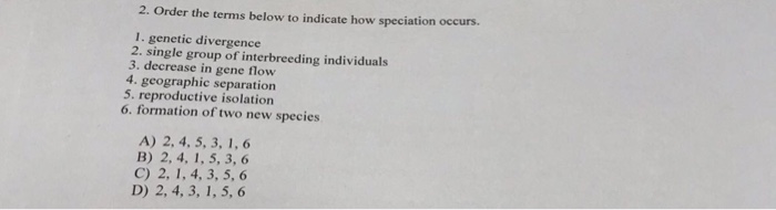 Solved 2 Order The Terms Below To Indicate How Speciatio