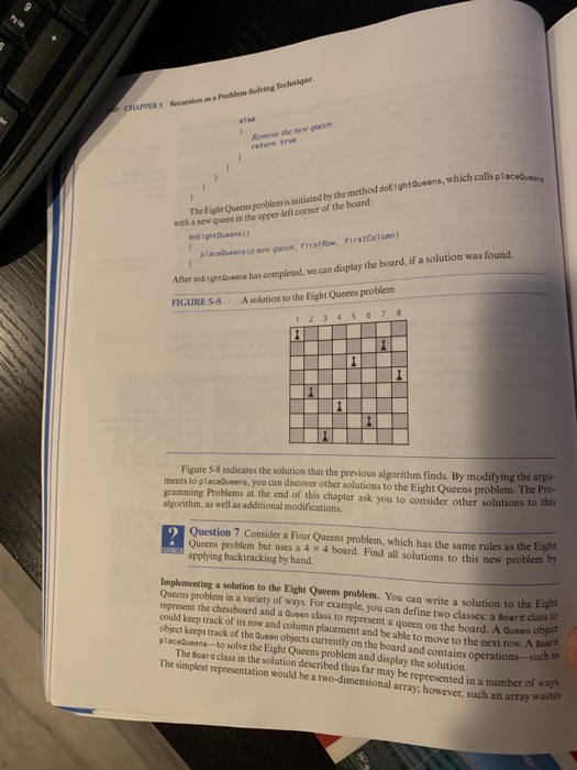 Recursion as a CHAPTERS e7se Remone the new gueen return true thod doEight is initiated by the method doE fghtQueens, which c