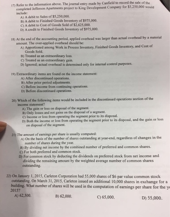 Solved 17) Refer to the information above. The journal entry 