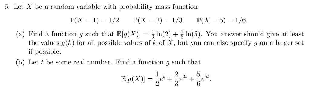 Solved 6 Let X Be A Random Variable With Probability Mass Chegg Com