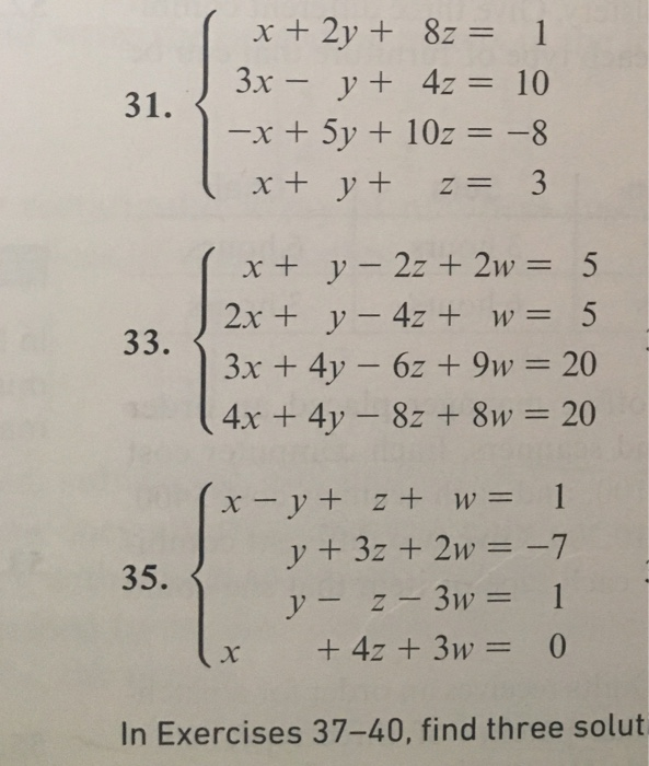 Solved X 2y 5 21 3x Y 1 X 3y 5 3x Y4z 10 X Chegg Com