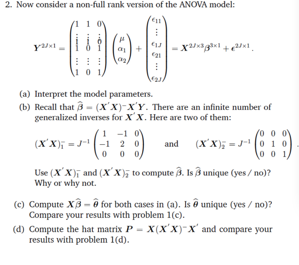 2 Now Consider A Non Full Rank Version Of The Ano Chegg Com