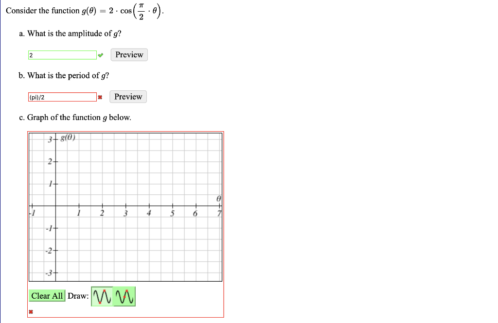 Consider The Function G 0 2 Cos 8 A What Is Chegg Com