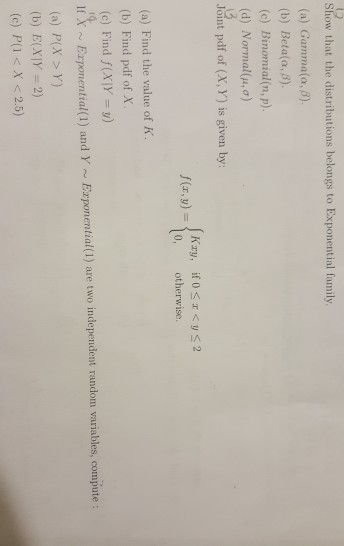 Solved Show That The Distributions Belongs To Exponential Chegg Com