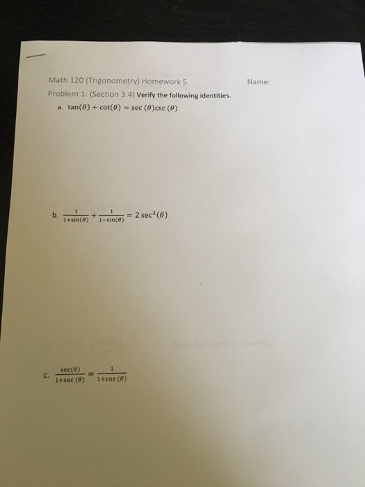 Solved Verify The Following Identities A Tan Theta C Chegg Com