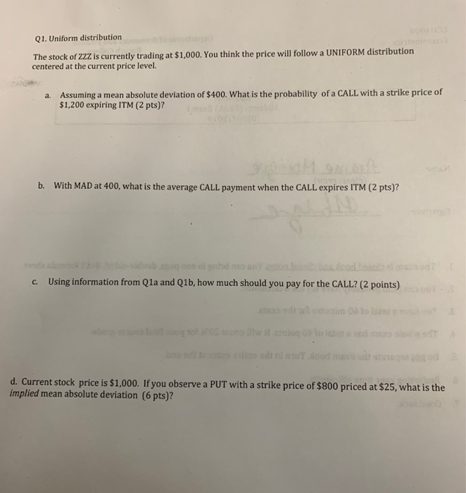 Solved Q1 Uniform Distribution The Stock Of Zz Is Currently Chegg Com