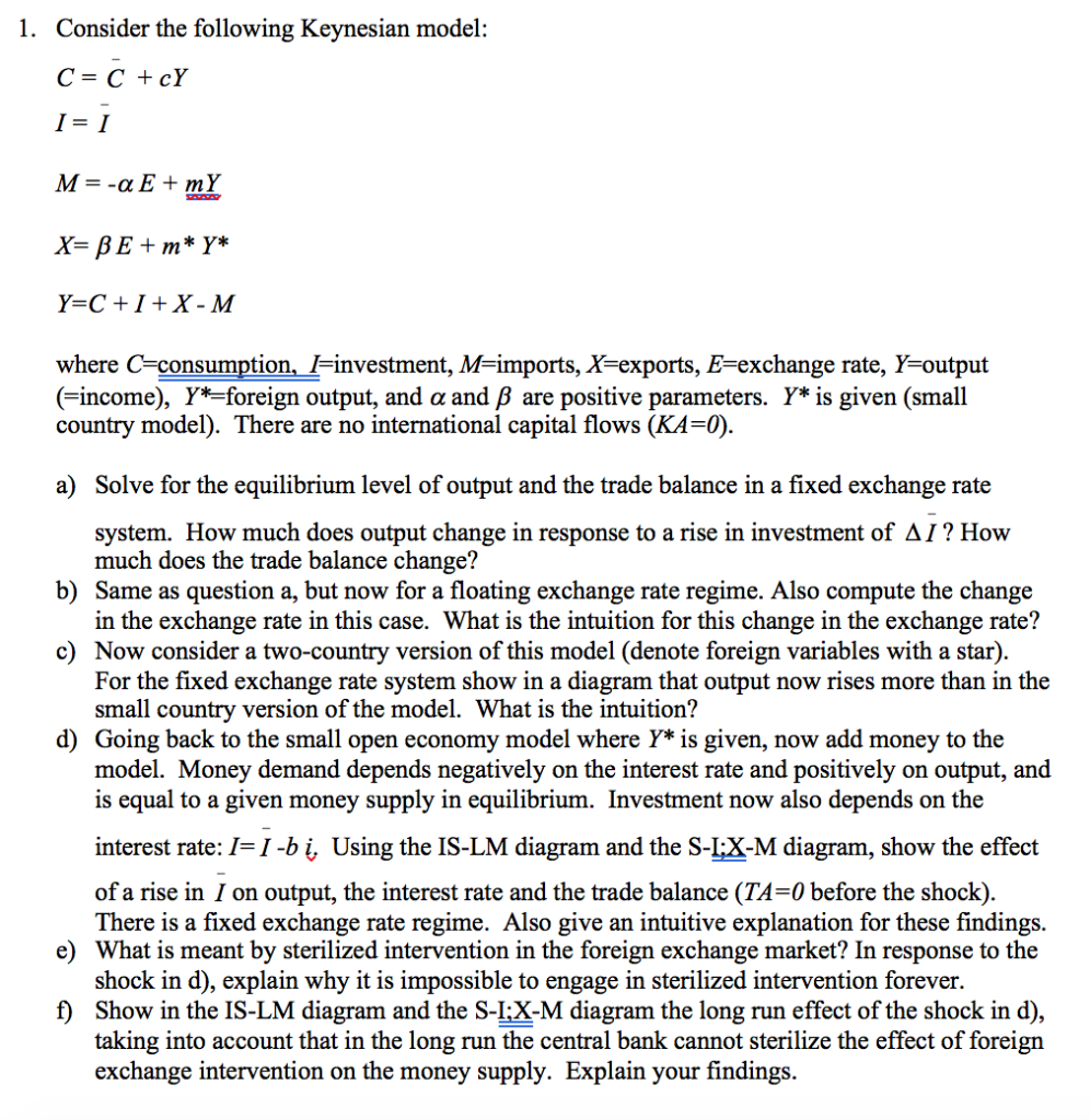 1 Consider The Following Keynesian Model Y C I Chegg Com