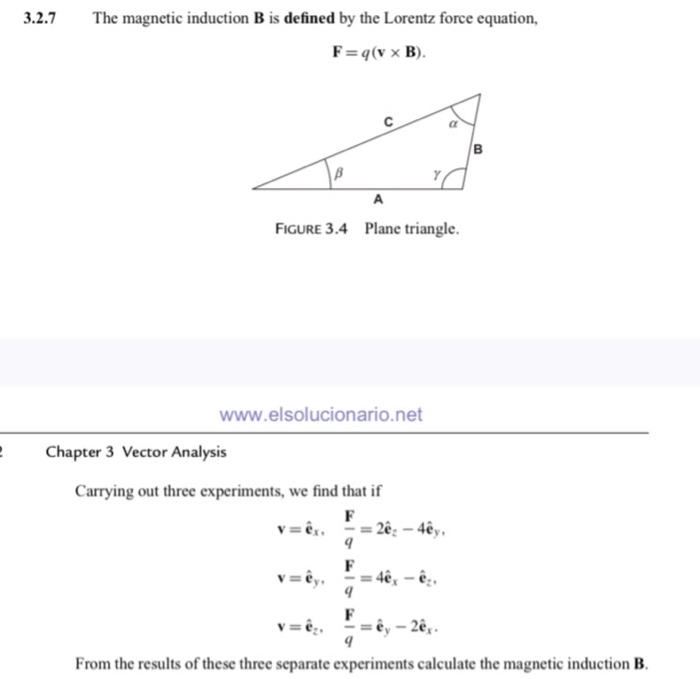 Solved 3 2 7 The Magnetic Induction B Is Defined By The L Chegg Com