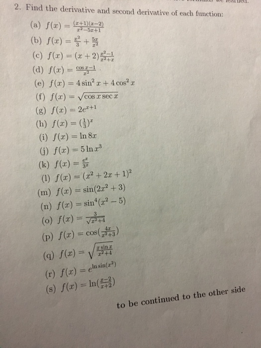 Solved 2 Find The Derivative And Second Derivative Of Ea Chegg Com