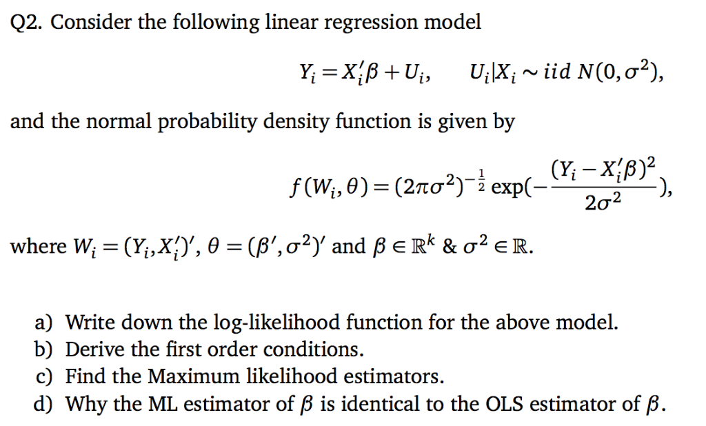 Solved Q2 Consider The Following Linear Regression Model Chegg Com