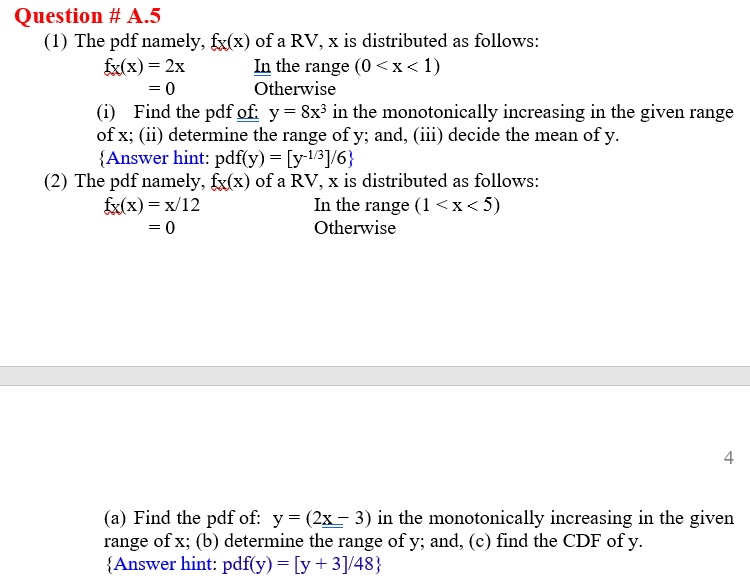 Solved Question A 5 1 The Pdf Namely Fx X Of A Rv - 